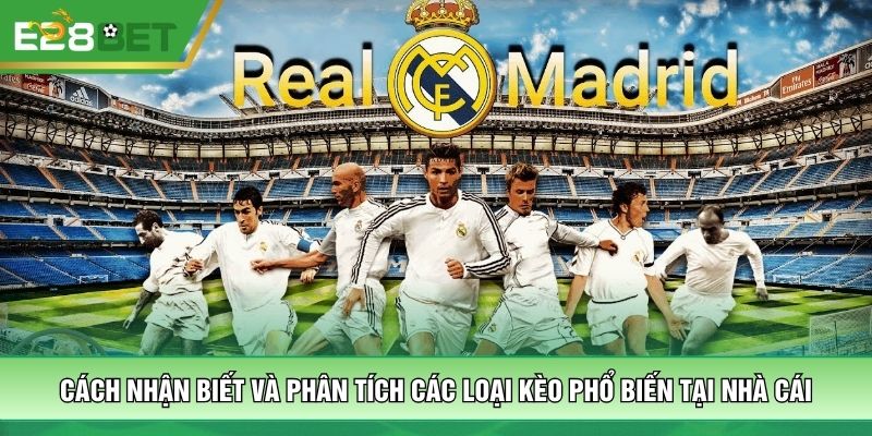 Cách nhận biết và phân tích các loại kèo phổ biến tại nhà cái
